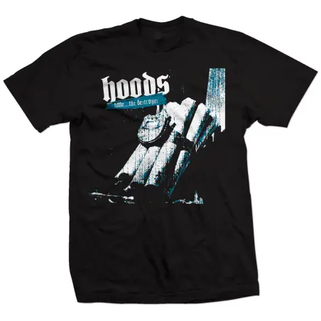 Hoods - Time... the destroyer